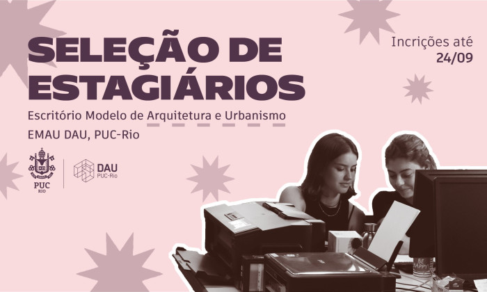 Selection of Intern for EMAU PUC-Rio
