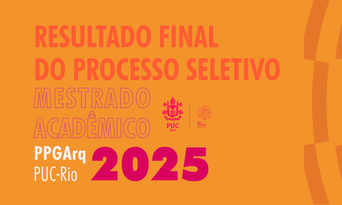Resultado Final ao Curso de Mestrado em Arquitetura para 2025